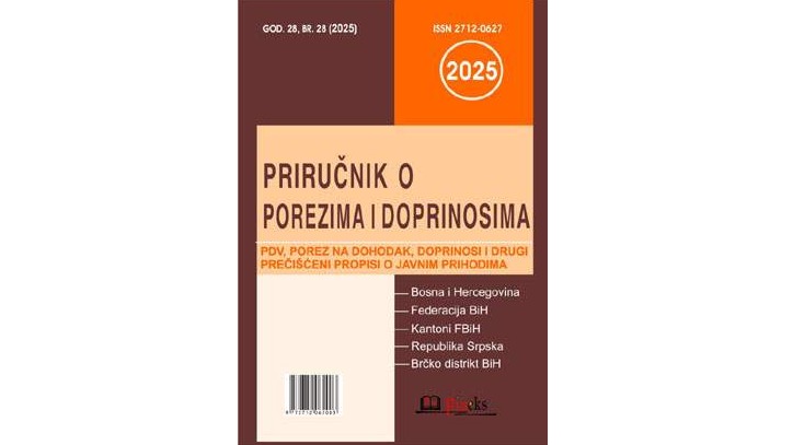 PRIRUČNIK O POREZIMA I DOPRINOSIMA ZA 2024. GODINU SA IZMJENAMA I DOPUNAMA U TOKU GODINE